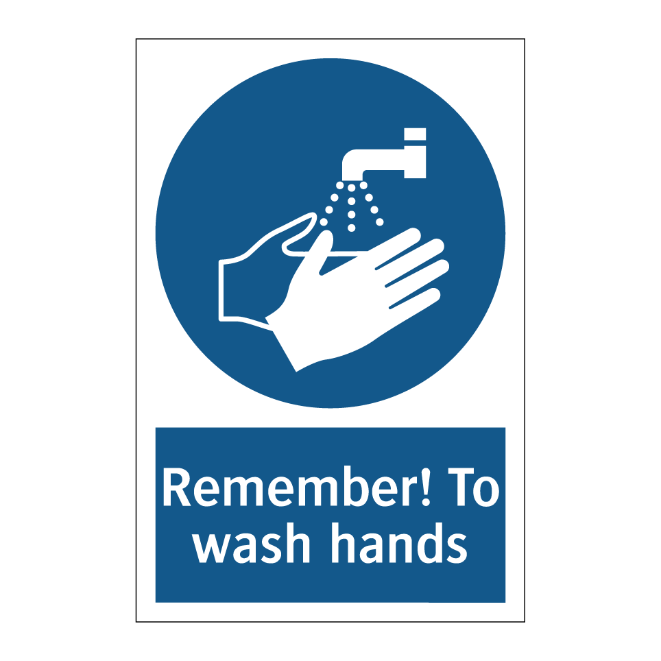 Remember! To wash hands