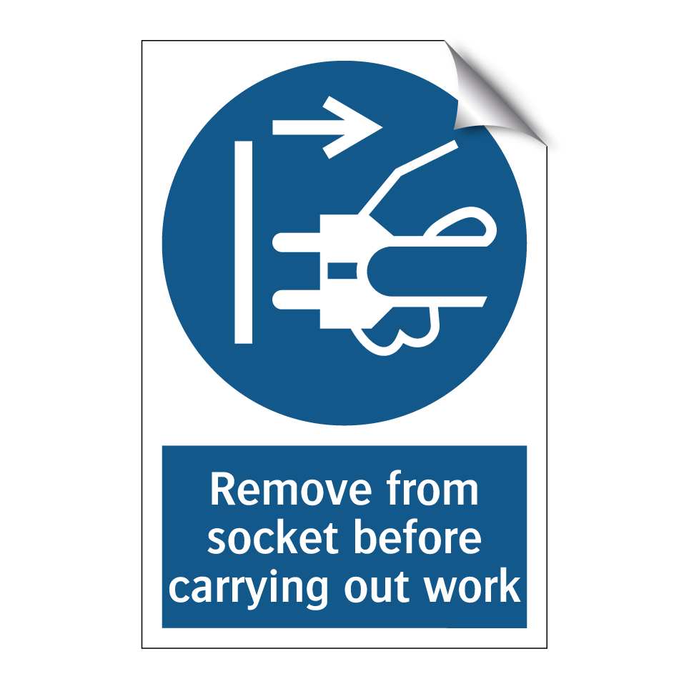 Remove from socket before carrying out work