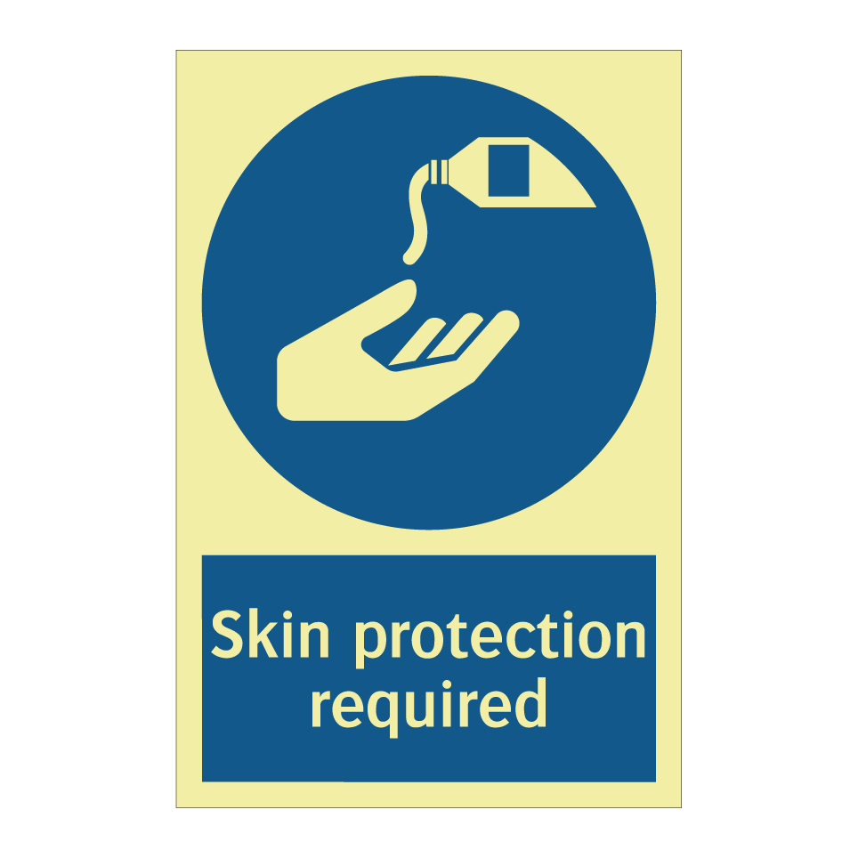 Skin protection required