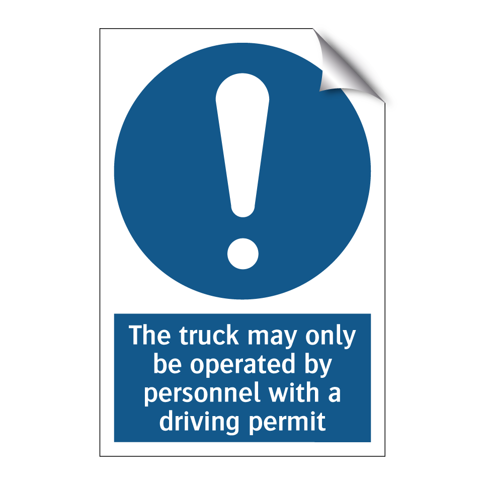 The truck may only be operated by personnel with a driving permit