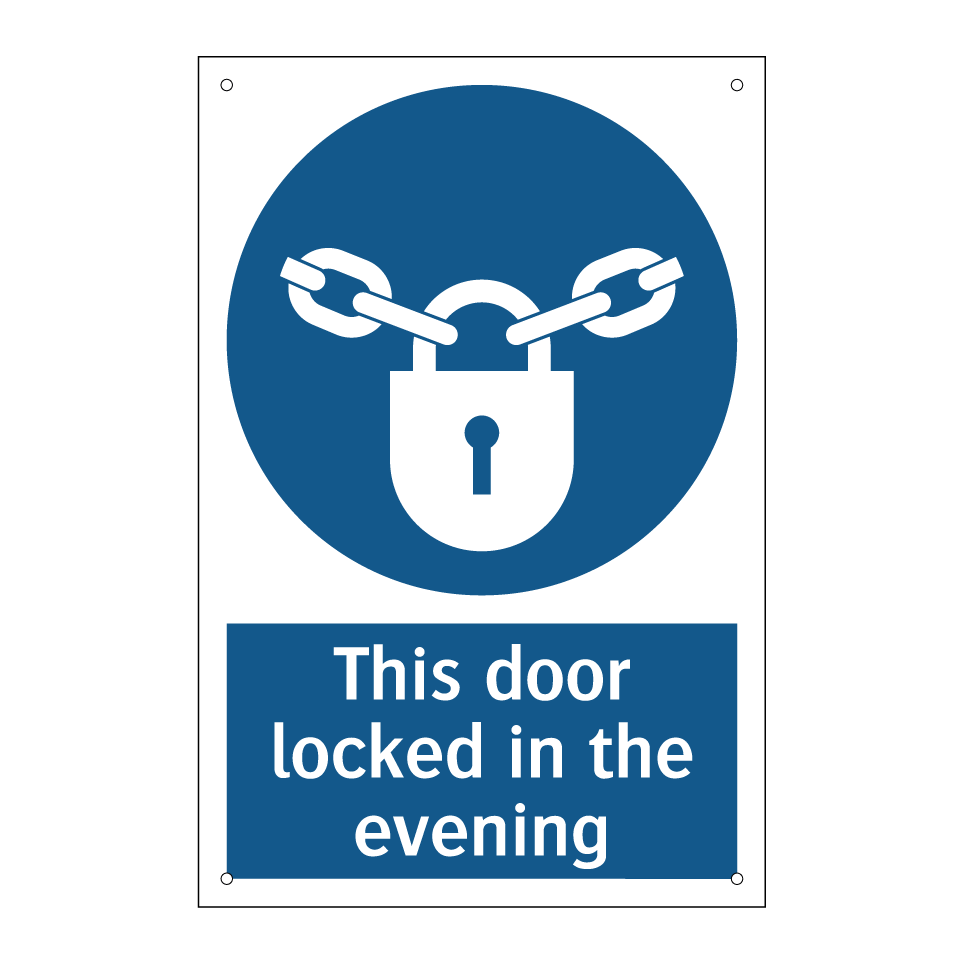 This door locked in the evening