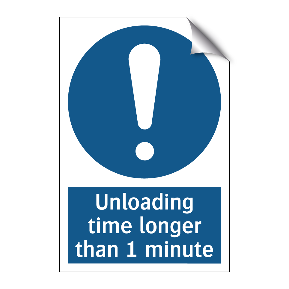 Unloading time longer than 1 minute