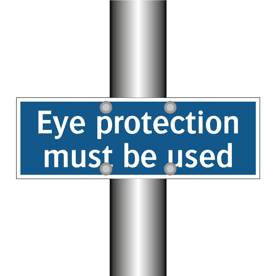 Eye protection must be used