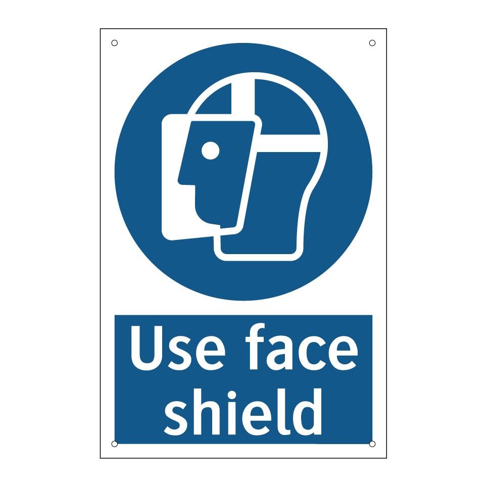 Use face shield