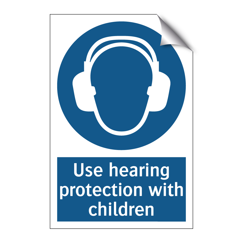 Use hearing protection with children