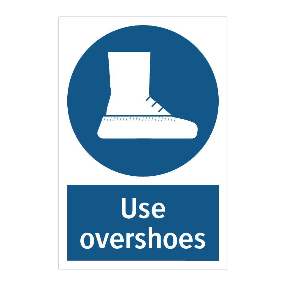 Use overshoes