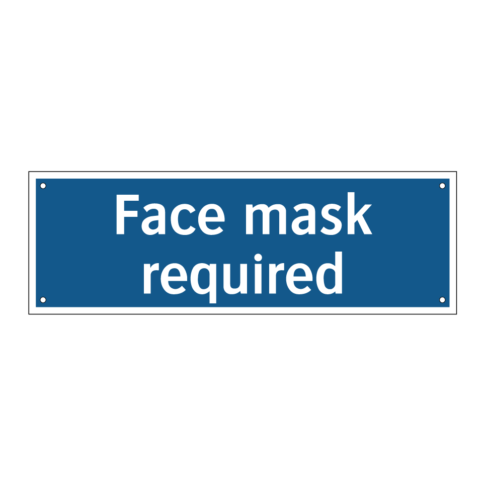 Face mask required