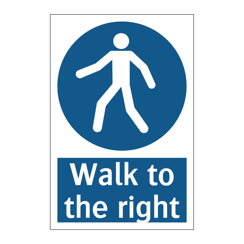 Walk to the right