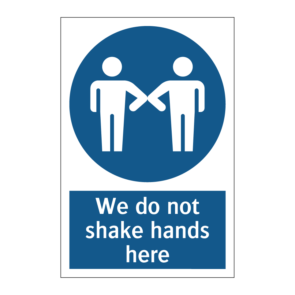 We do not shake hands here