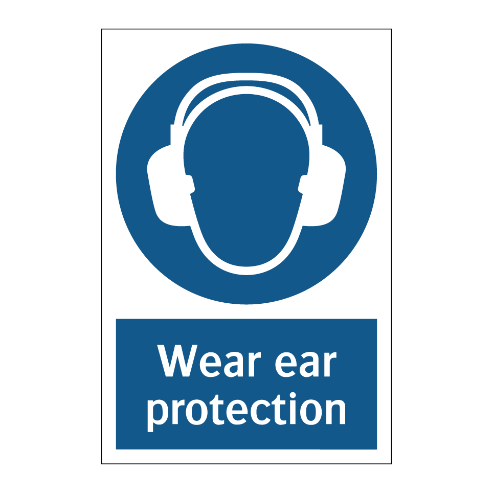 Wear ear protection