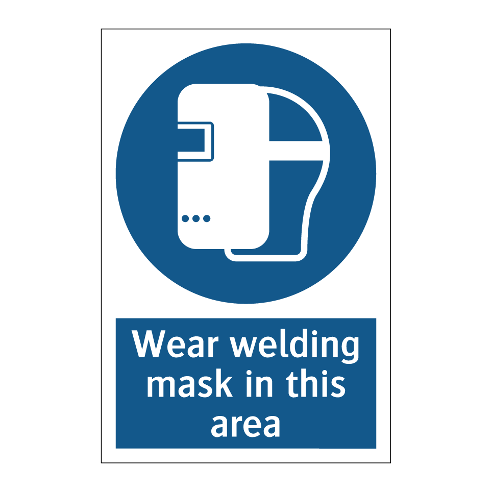 Wear welding mask in this area