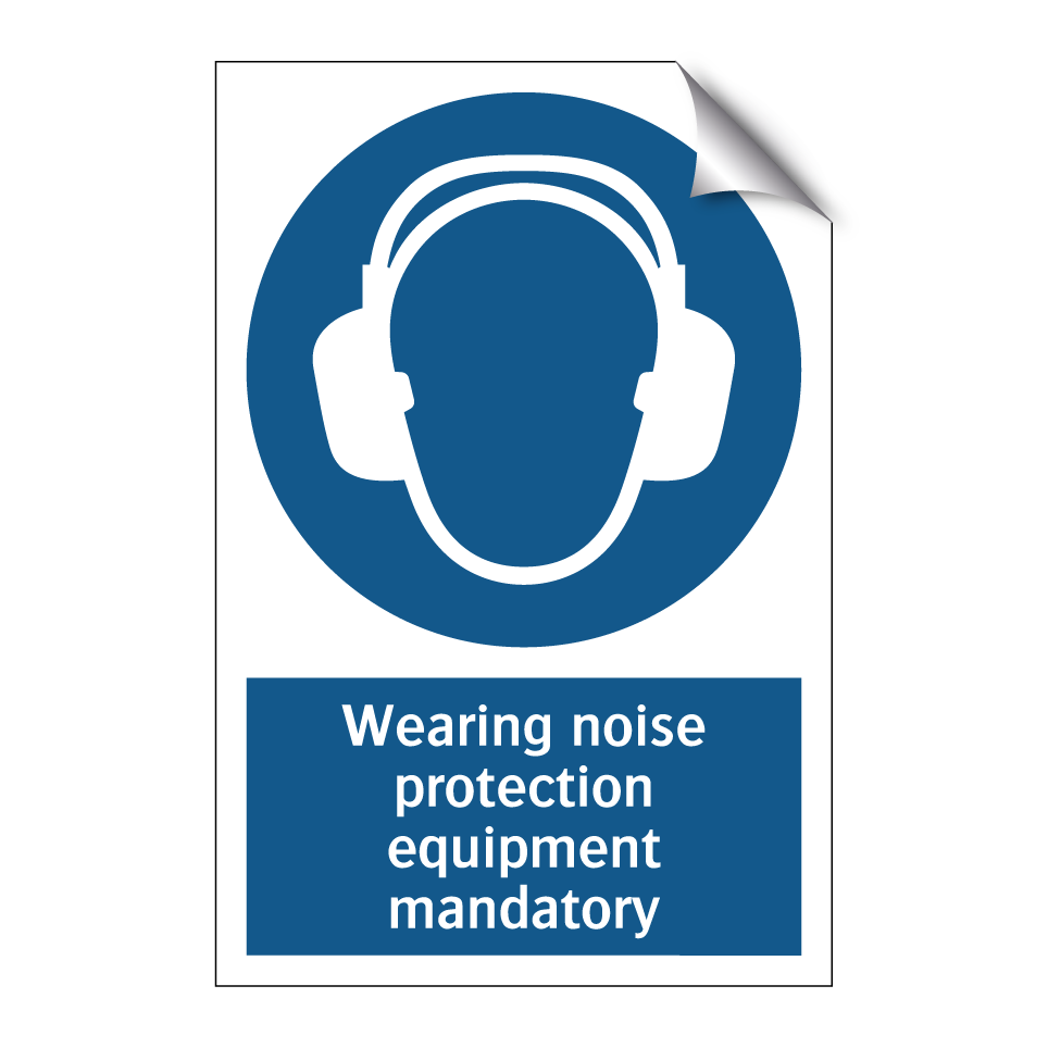 Wearing noise protection equipment mandatory