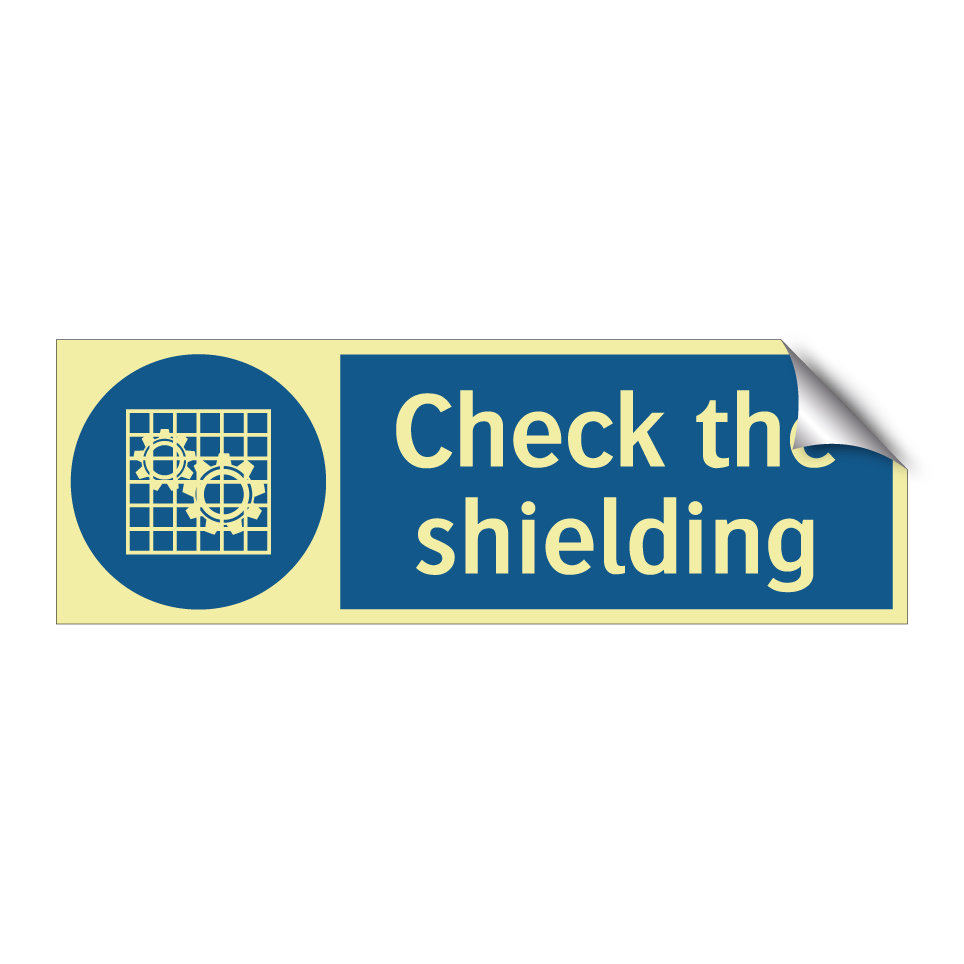Check the shielding
