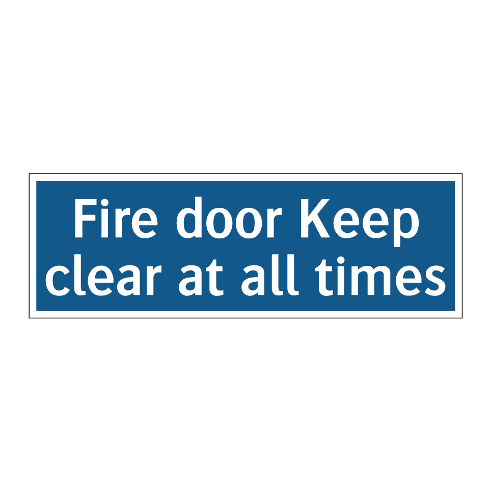 Fire door Keep clear at all times