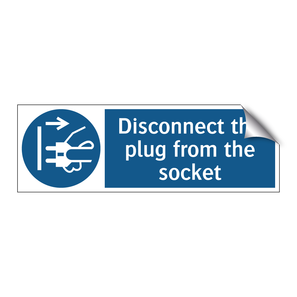 Disconnect the plug from the socket