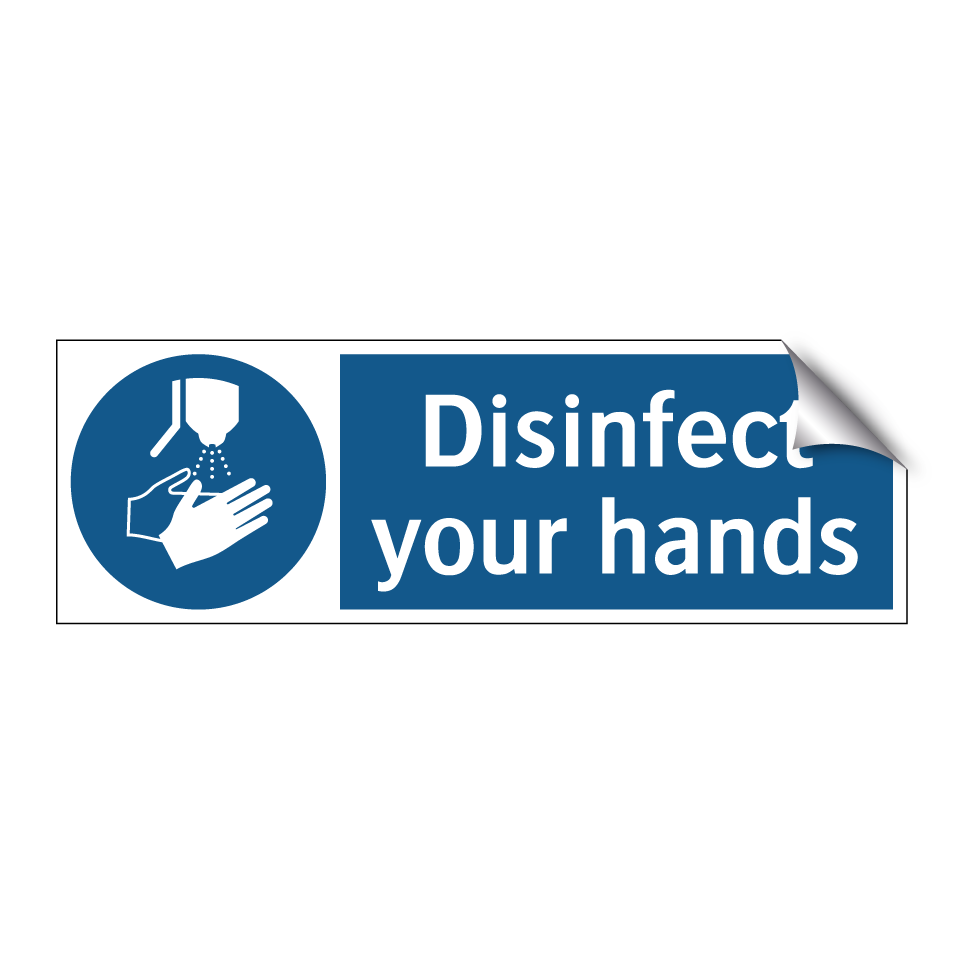 Disinfect your hands