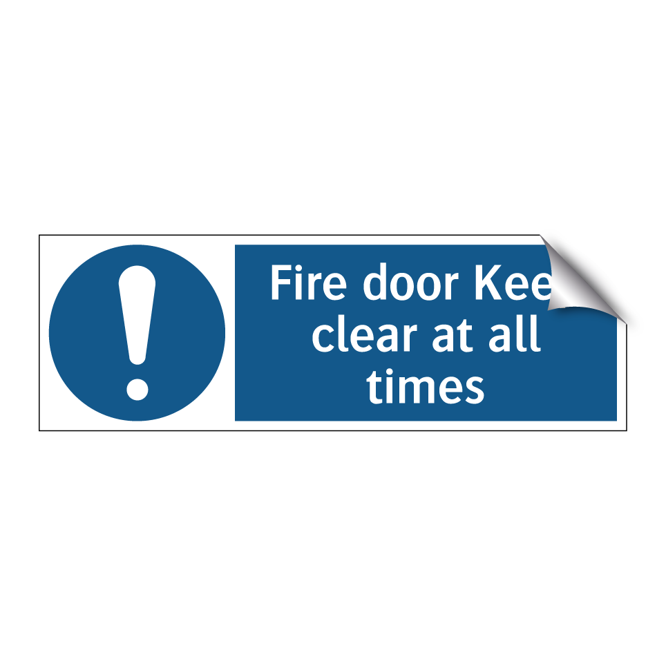 Fire door Keep clear at all times