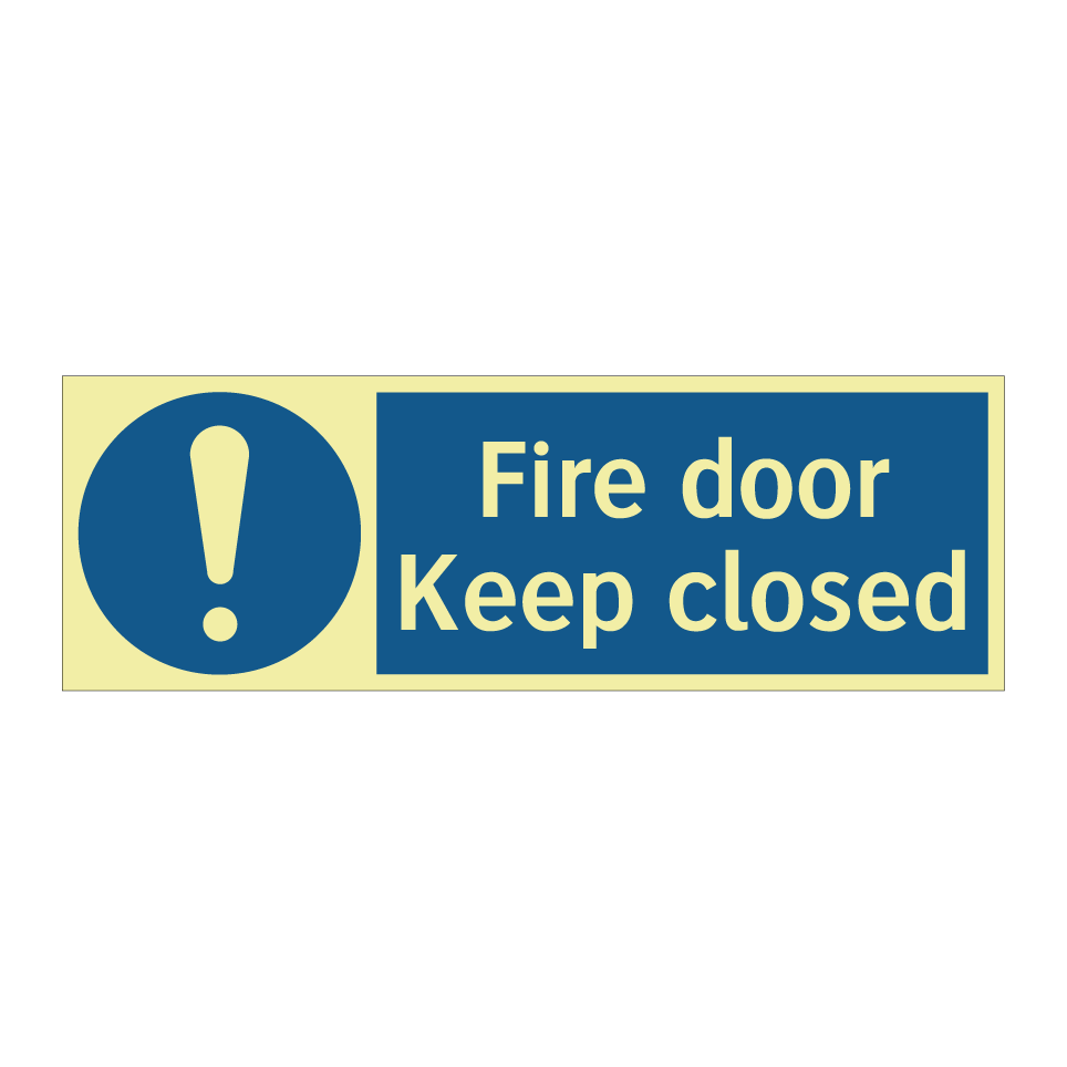Fire door Keep closed