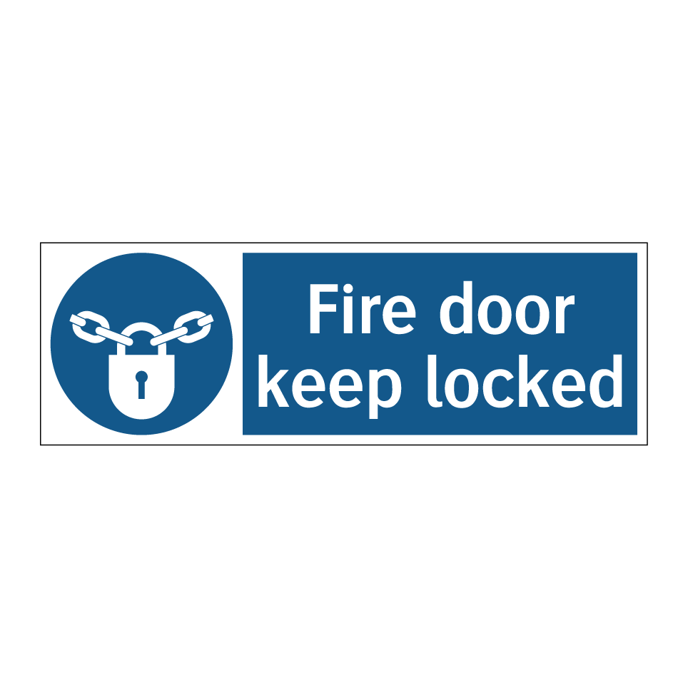Fire door keep locked