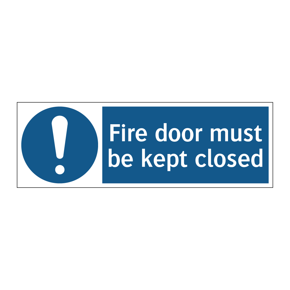 Fire door must be kept closed
