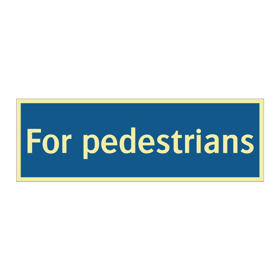 For pedestrians