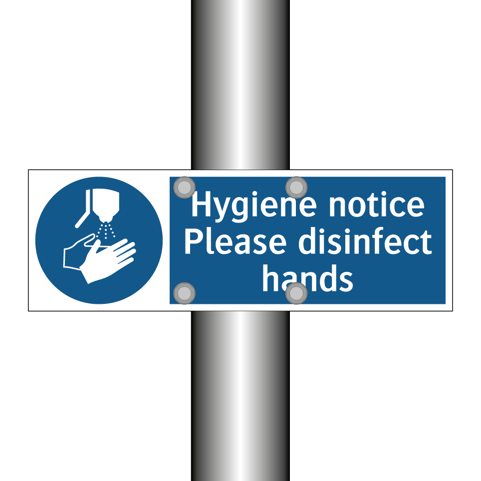 Hygiene notice Please disinfect hands