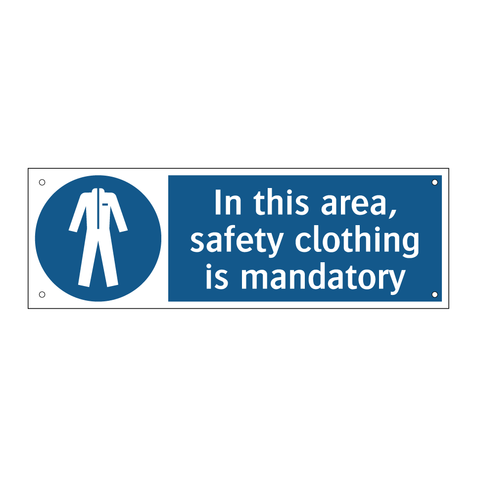 In this area, safety clothing is mandatory
