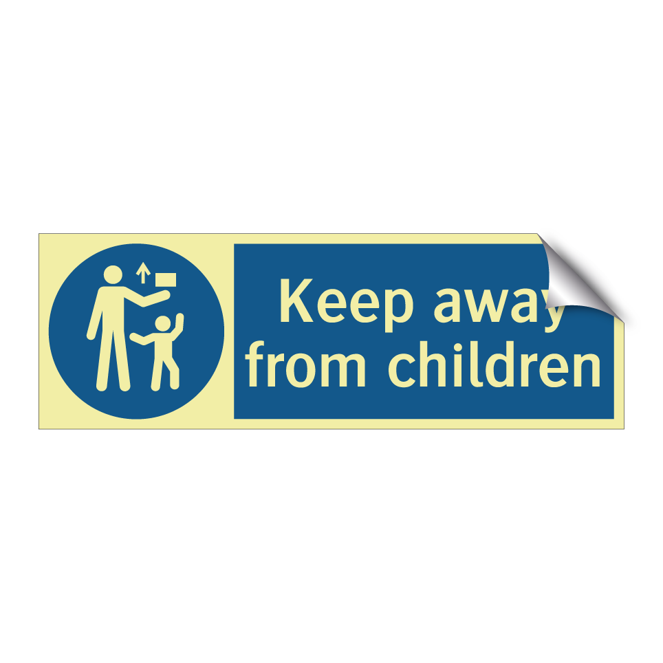 Keep away from children