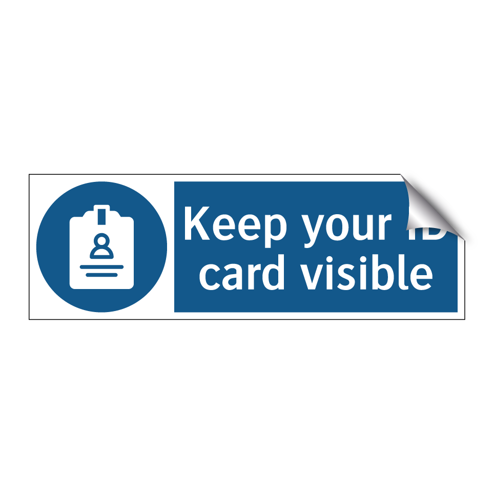 Keep your ID card visible