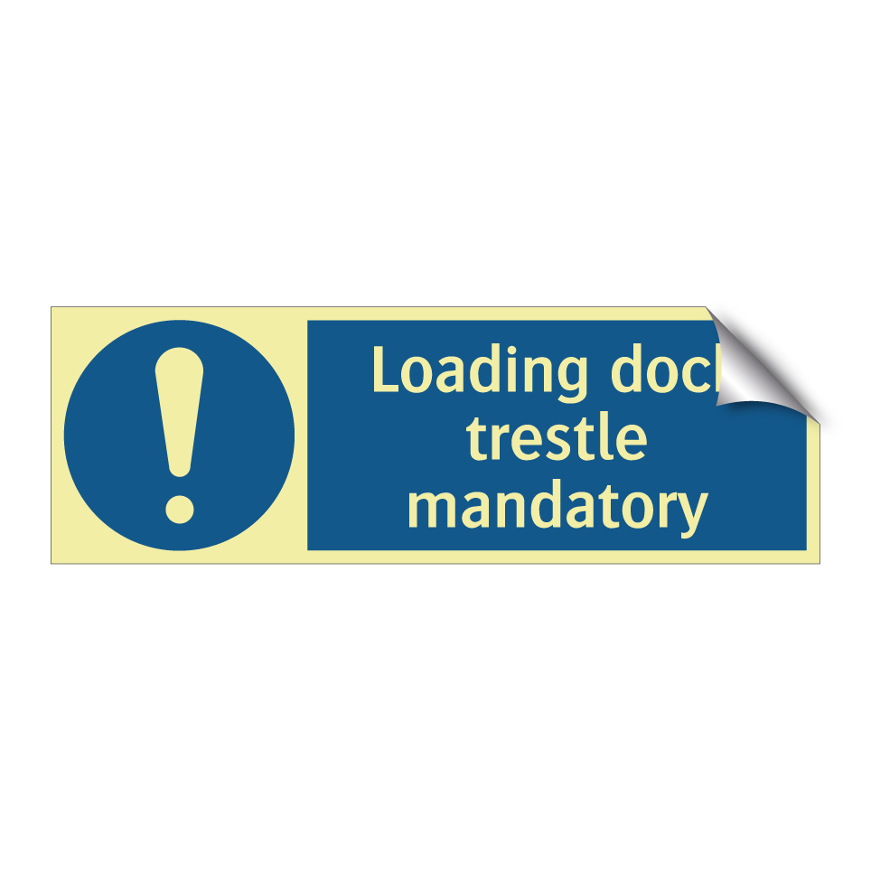 Loading dock trestle mandatory