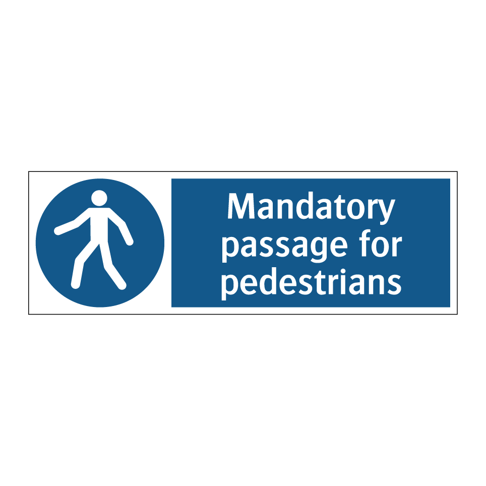 Mandatory passage for pedestrians