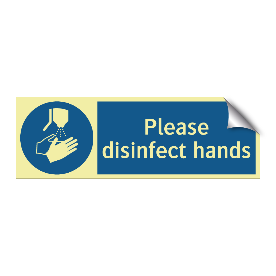 Please disinfect hands