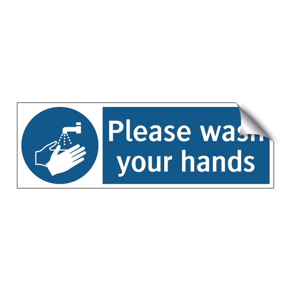Please wash your hands