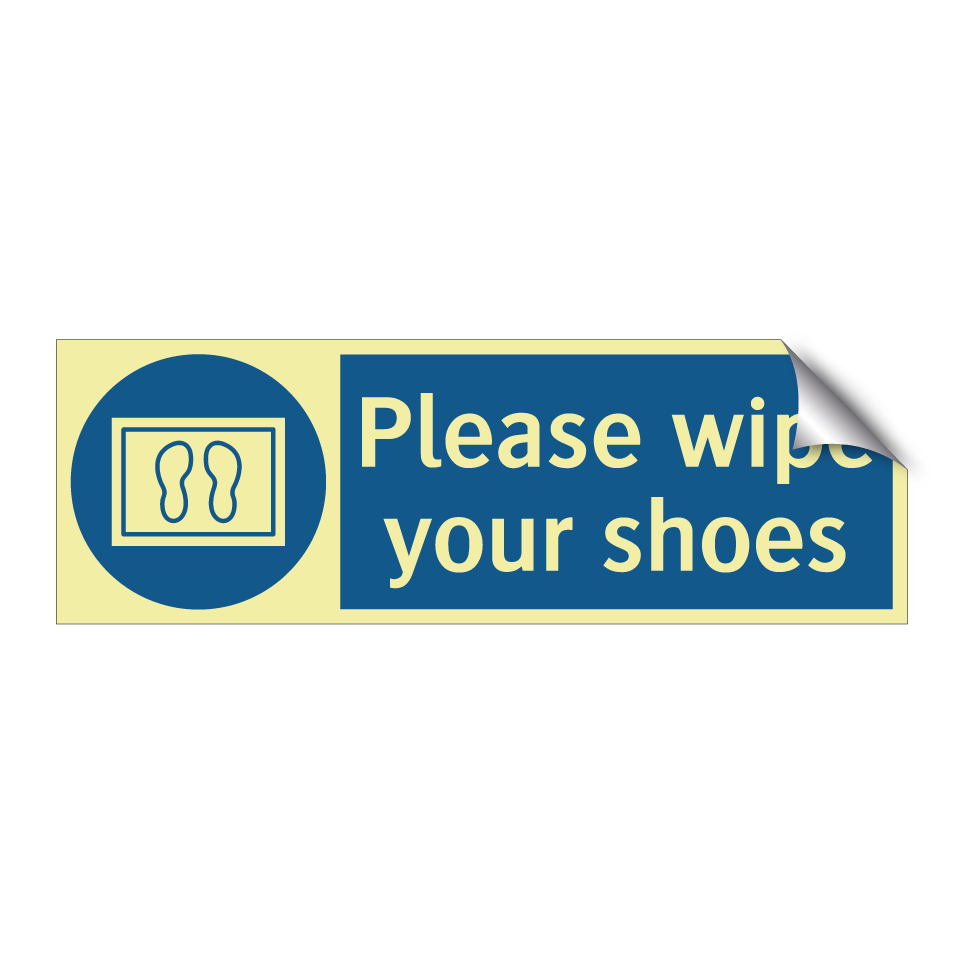 Please wipe your shoes