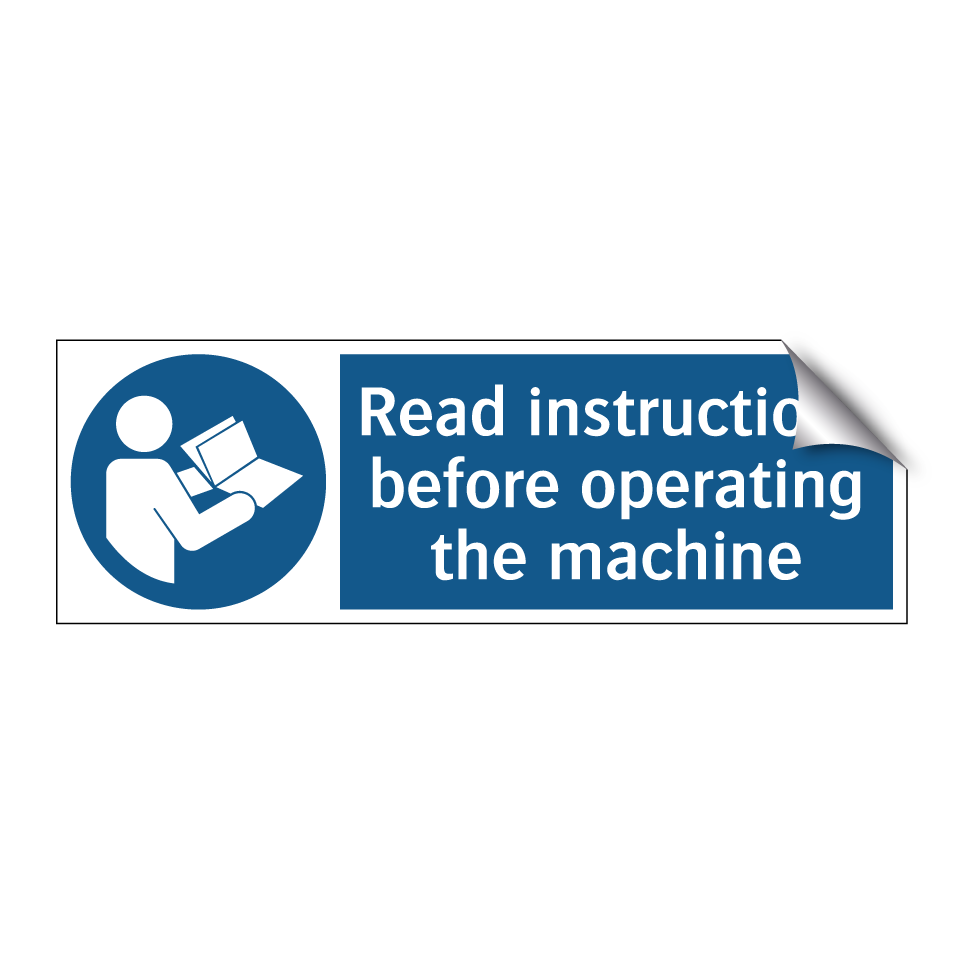 Read instructions before operating the machine