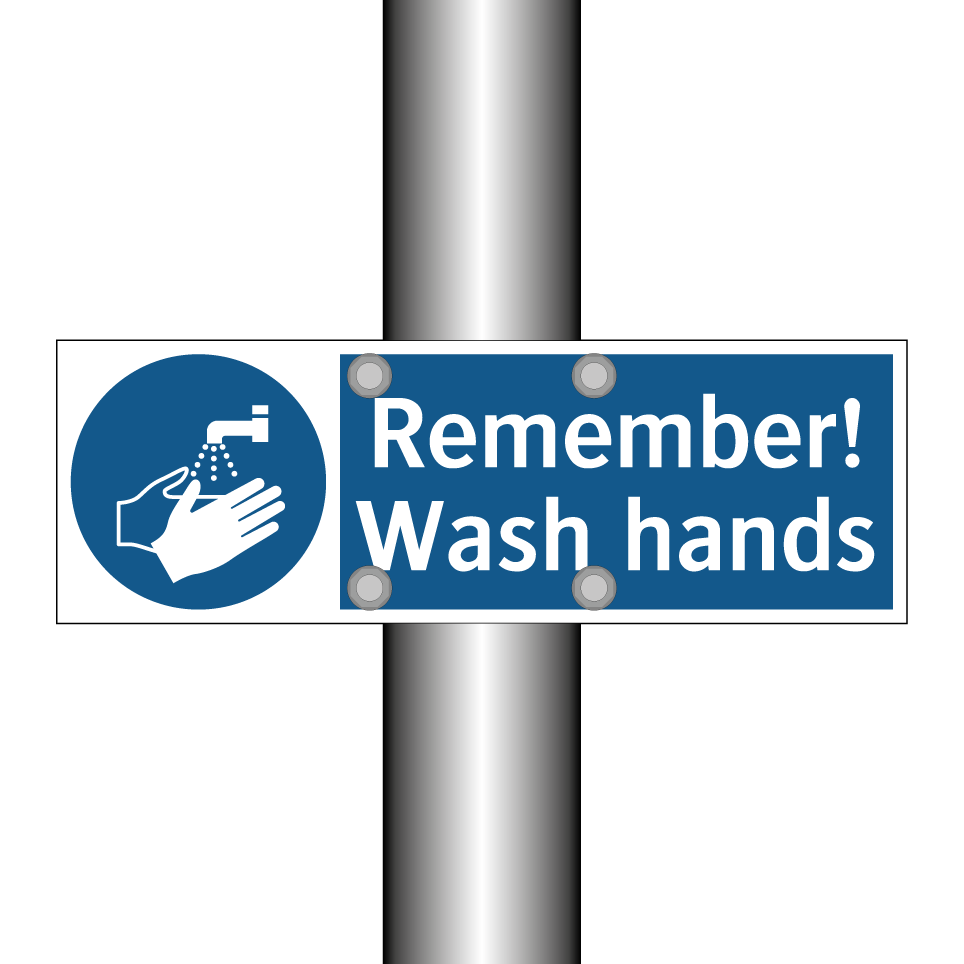Remember! Wash hands