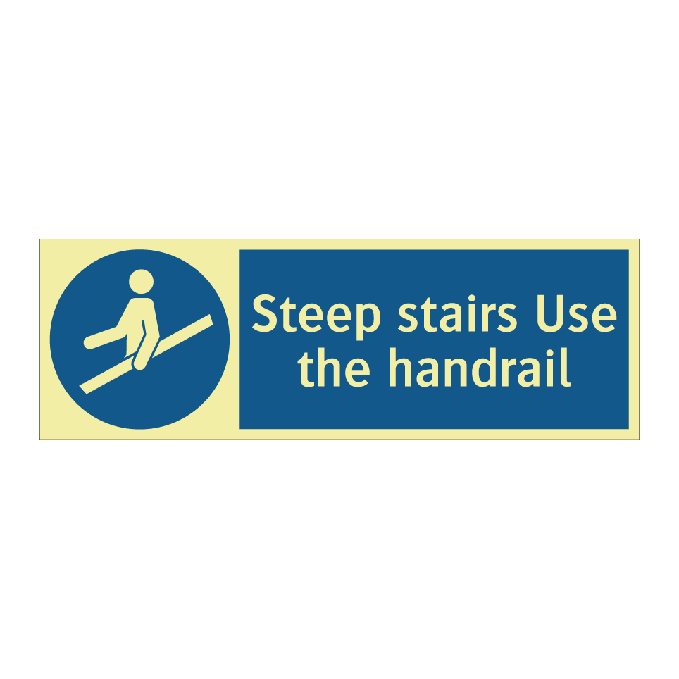 Steep stairs Use the handrail