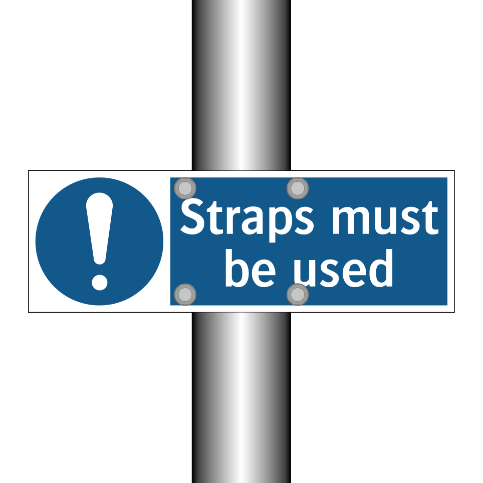 Straps must be used