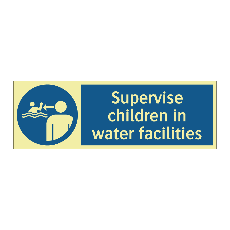 Supervise children in water facilities
