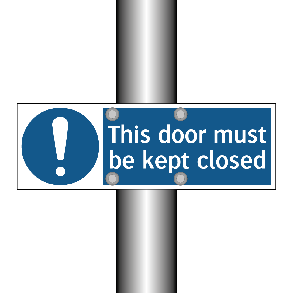 This door must be kept closed