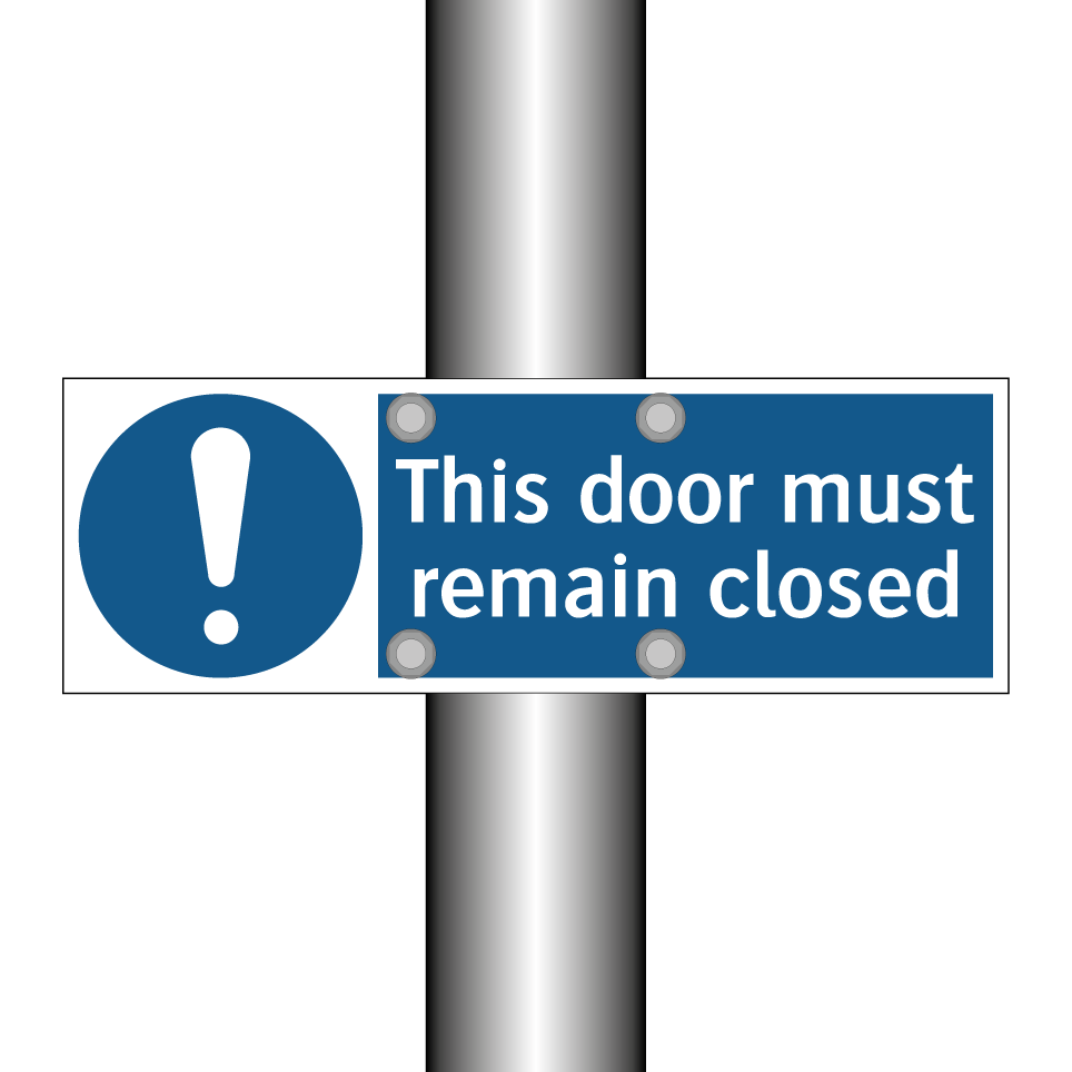 This door must remain closed