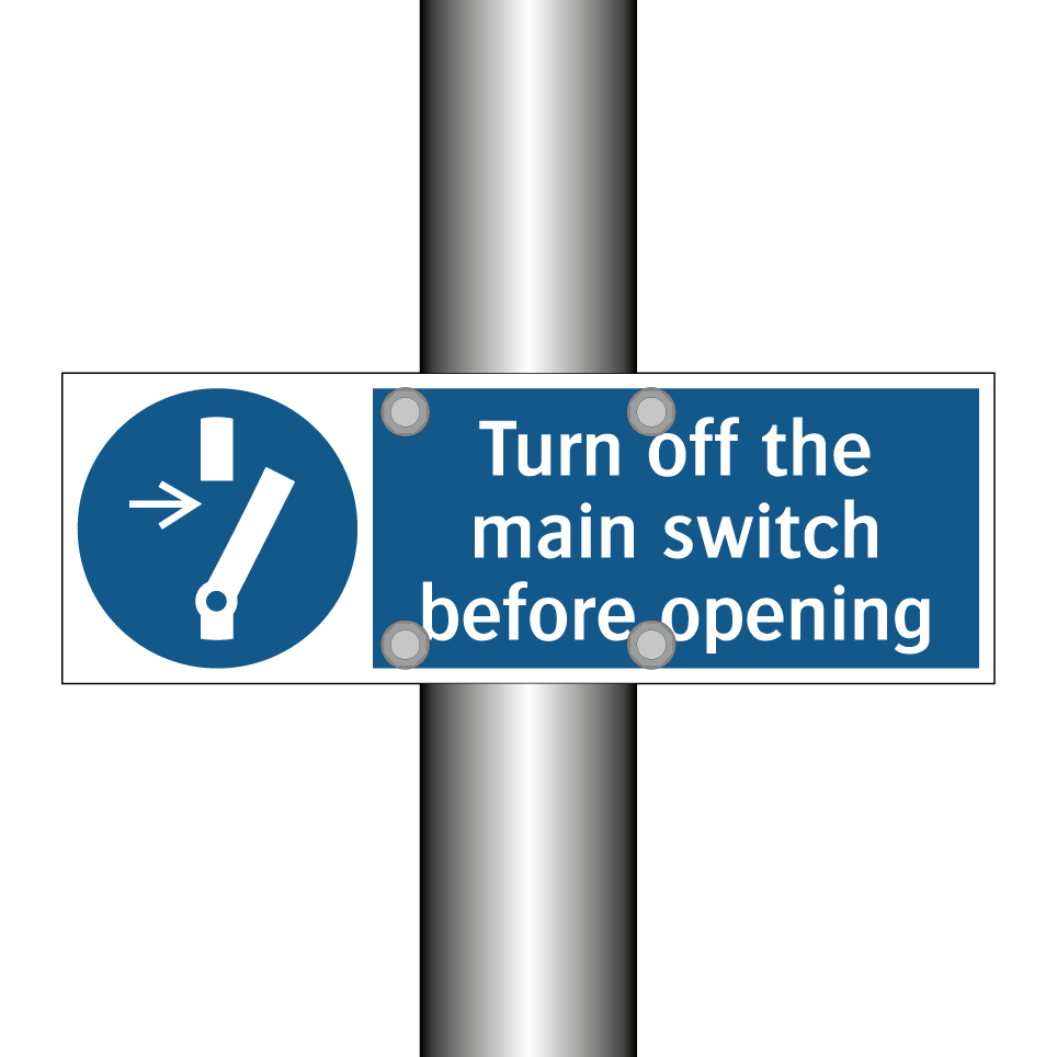 Turn off the main switch before opening