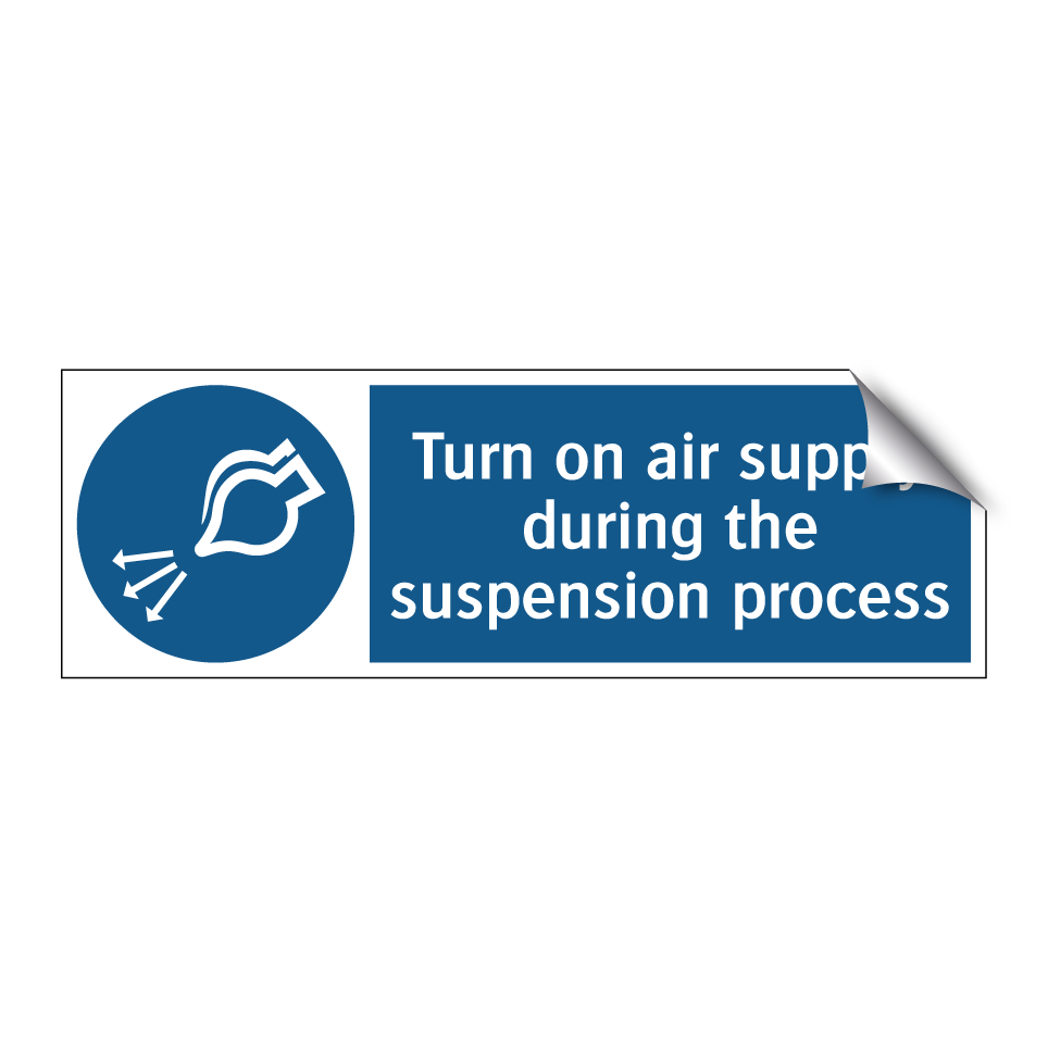 Turn on air supply during the suspension process