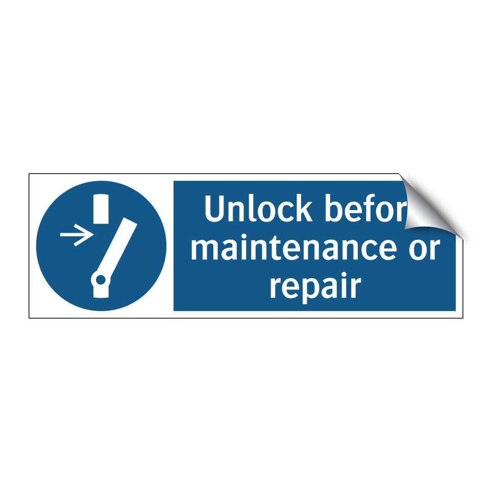 Unlock before maintenance or repair