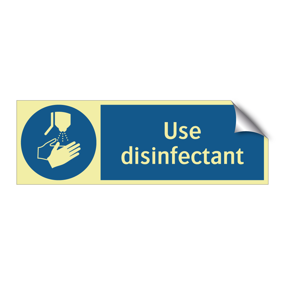 Use disinfectant