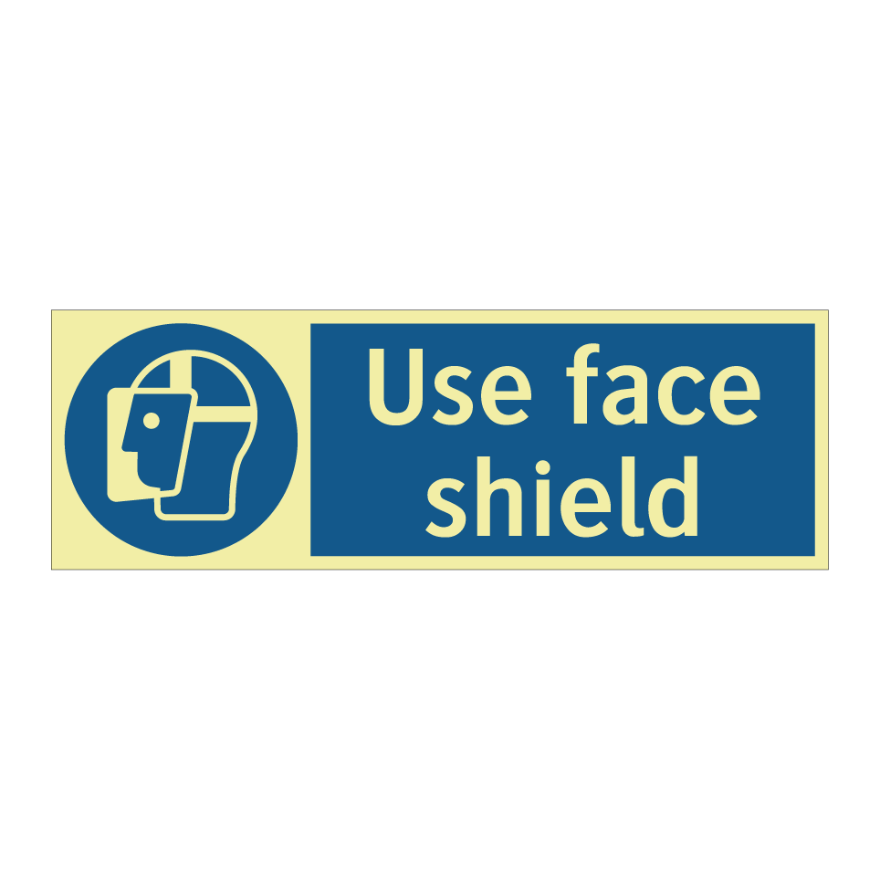 Use face shield