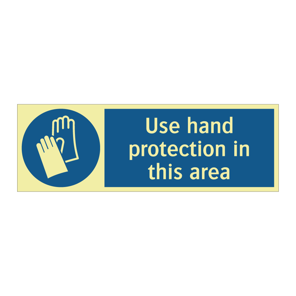 Use hand protection in this area