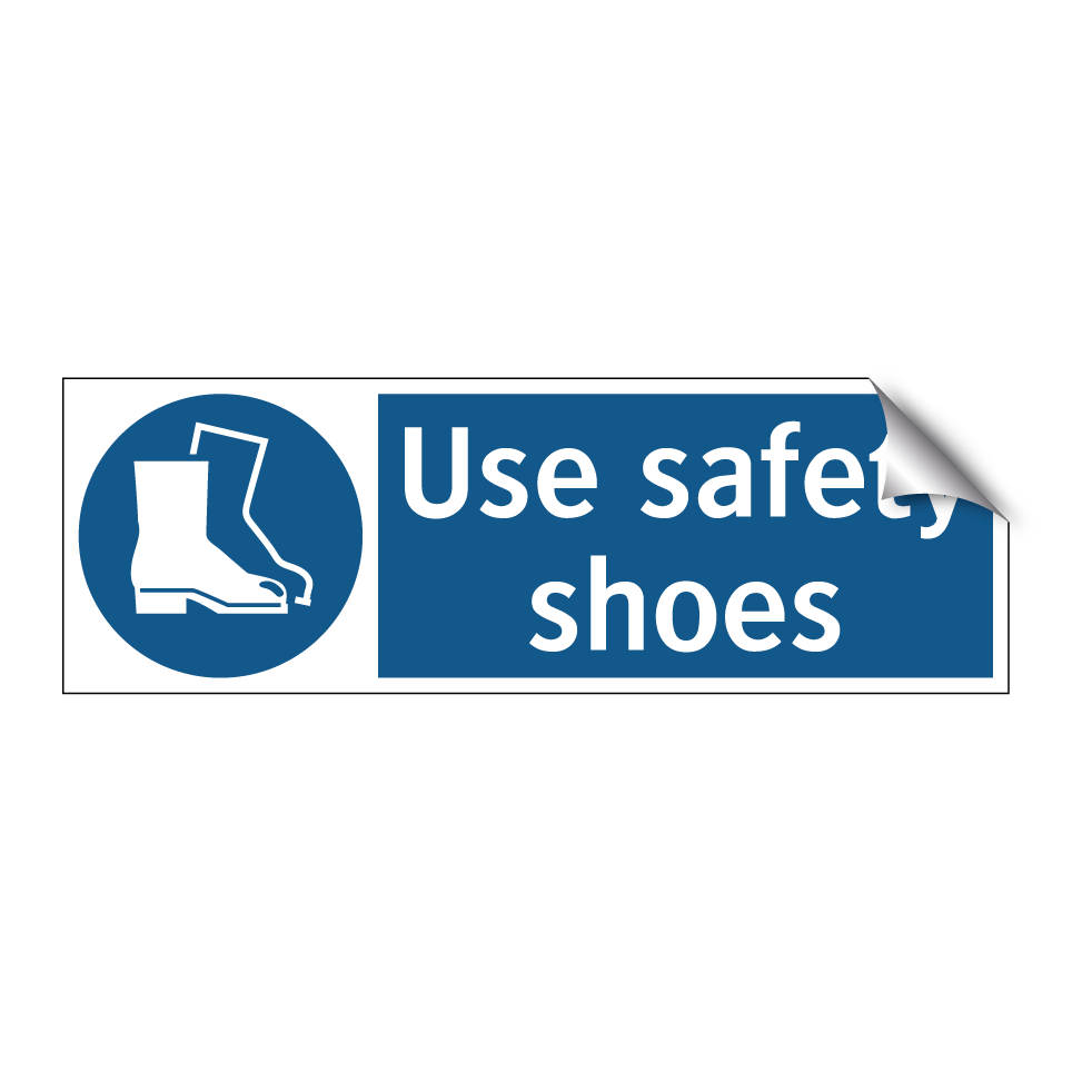 Use safety shoes