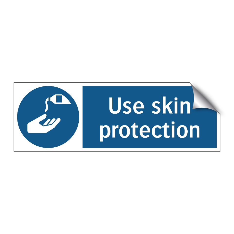 Use skin protection