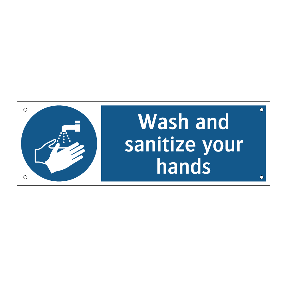 Wash and sanitize your hands